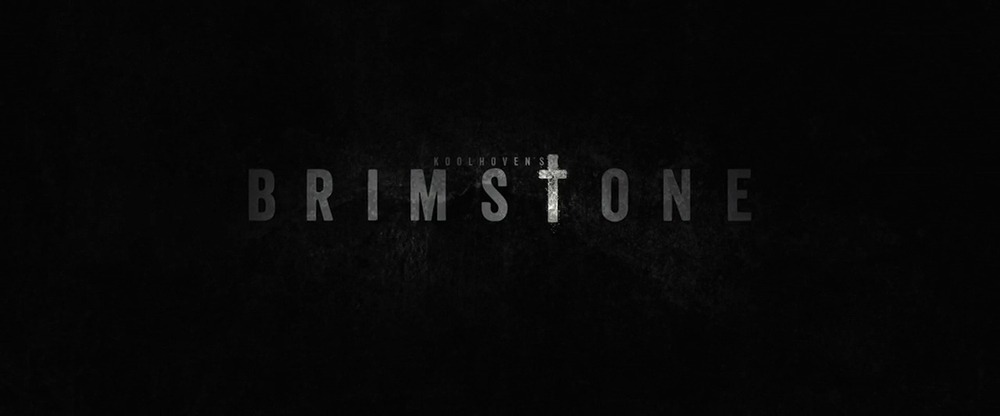Brimstone. (N279 Entertainment, Illusion Film, Backup Media, Film I Väst, FilmWave, Prime Time, X Filme Creative Pool, 2016).